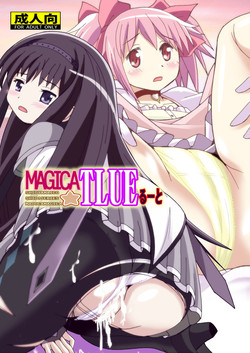 [Shioya (Shioya Maico)]  MAGICA TRUE ROUTE (Puella Magi Madoka Magica) [Digital]
