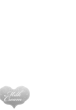 Page 16 of Milk Cream