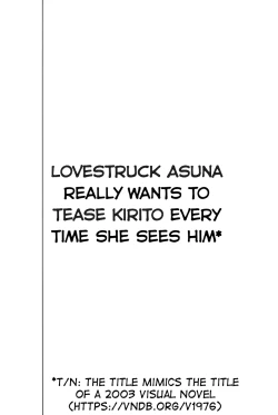 Page 2 of Koisuru Asuna wa Setsunakute Kirito-kun o Omou Totsui Ijiwaru Shichauno | Lovestruck Asuna Really Wants to Tease Kirito Every Time She Sees Him