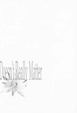 Page 3 of Doesn't Really Matter