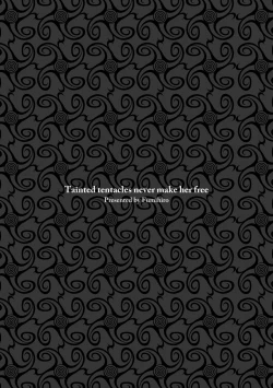 Page 54 of Kegareta Shokushu wa Kesshite Kanojo o Nogasanai - Tainted tentacles never make her free