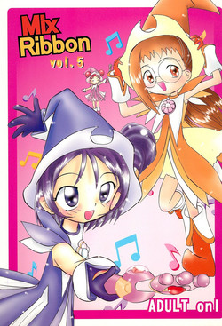 (C58) [Zuukoku Shoukai (Amano Ribbon)] Mix Ribbon vol.5 (Ojamajo Doremi)