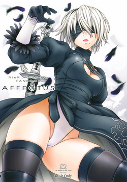 (C92) [The Knight of the Pants (Tsuji Takeshi)] AFFECTUS (NieR:Automata)