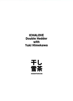 Page 30 of Himekawa Yuki to ICHALOVE Double Hedder