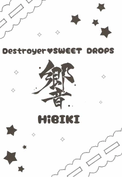 Page 3 of Destroyer SWEET DROPS Hibiki