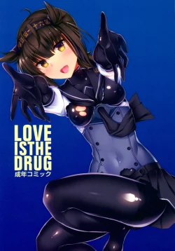 Page 1 of LOVE IS THE DRUG
