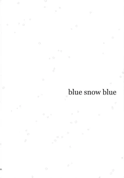 Page 38 of blue snow blue scene.18