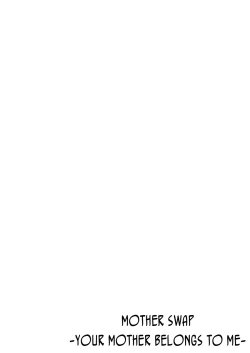 Page 27 of Hahaoya Swapchan Ore no Mono 2 | Mother Swap - Your Mother Belongs to Me 2