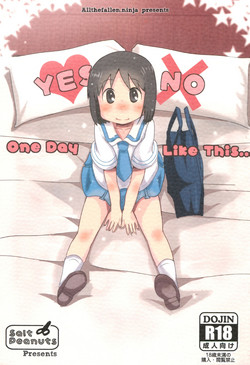 (C92) [Salt Peanuts (Niea)] One Day Like This… (Nichijou) [English] [ATF]