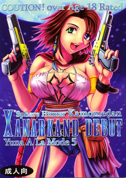 Download Yuna A La Mode 5 Sphere Hunter Kamomedan XANARKAND DEBUT