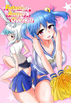 [Aoba Q Madou (Hakaba Yodomu)] Futanarikko Angel Overkill | Futanari Angel★Overkill [English] [2d-market.com] [Decensored] [Digital]