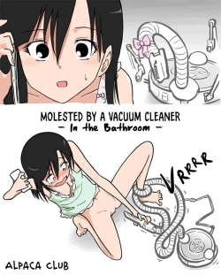 Page 1 of Soujiki ni Okasareta| Molested by a Vacuum Cleaner