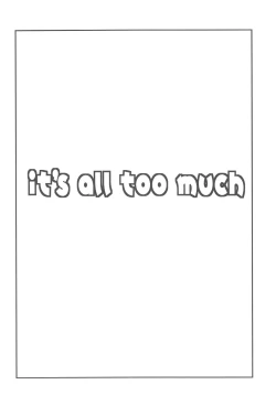 Page 3 of it's all too much