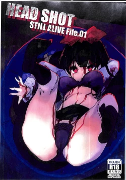 Page 1 of HEAD SHOT STILL ALIVE File.01