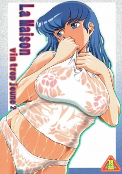 Page 1 of La Maison Vin trop jeune 2