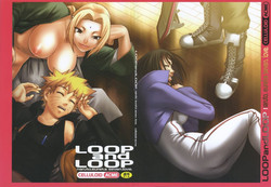 (C70) [CELLULOID-ACME (Chiba Toshirou, Nekoi Mii, Nekomata Naomi)] Loop and Loop (Naruto) [English] [Persepolis130]