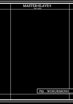 Page 91 of MASTER & SLAVE:II Kiss & Milk