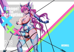 [NISHILL (Nipponitest)] Change! in the Corruption (Senki Zesshou Symphogear) [Digital]