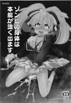 Download Zombie no Karada wa Honnou ga Tsuyoku Demasu