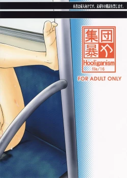 Page 2 of Hooliganism 16| Record of ALDELAYD Act.11