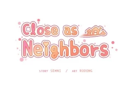 Page 96 of Close as Neighbors