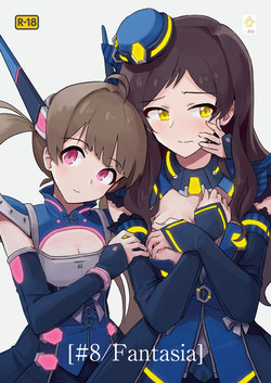 Download [Ikkansei (Kusugi Tai)] [#8/Fantasia] (THE IDOLM@STER MILLION LIVE!) [Digital]