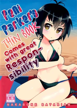 Page 1 of Peni Parker no Usui Hon ni wa Ooinaru Sekinin ga Tomonau