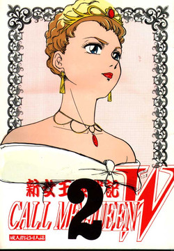 Download Call Me Queen W 2 Shinjouousama Senki