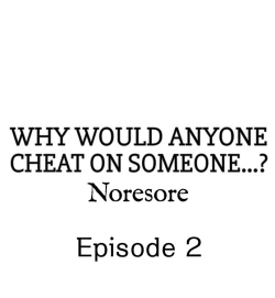 Page 12 of Why Would Anyone Cheat on Someone…?