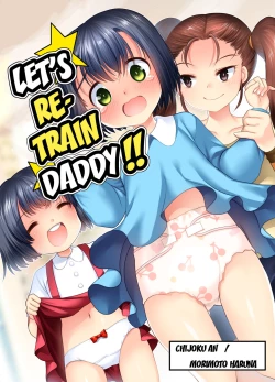 Page 1 of Papa o Sodate Naosou!! | Let's Retrain Daddy!!