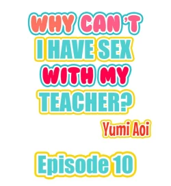 Page 83 of Doushite Sensei to Sex Shicha Dame nan desu ka? | Why Can't i Have Sex With My Teacher? Ch. 1-24
