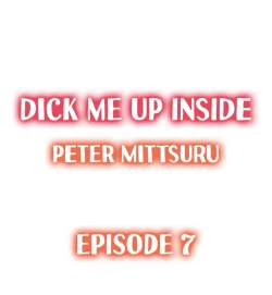 Page 56 of Dick Me Up Inside Ch. 1-16