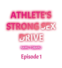 Page 2 of Athlete's Strong Sex Drive Ch. 1 - 6