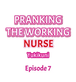 Page 76 of Pranking the Working Nurse Ch.14/?