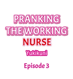 Page 30 of Pranking the Working Nurse Ch.17/?