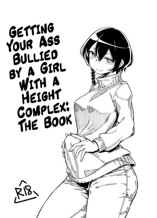 Download Choushin Comp ni Oshiri Ijirareru Hon | Getting Your Ass Bullied by a Girl With a Height Complex: The Book