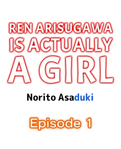 Page 1 of Ren Arisugawa Is Actually A Girl