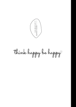 Page 4 of think happy be happy