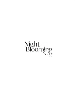 Page 2 of Night Blooming