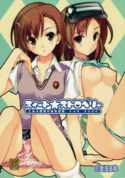 (COMIC1☆3) [Renai Mangaka (Naruse Hirofumi)] Sweet Strawberry (Toaru Majutsu no Index) [English] [SaHa]