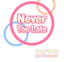 Page 36 of Never Too Late 20-21