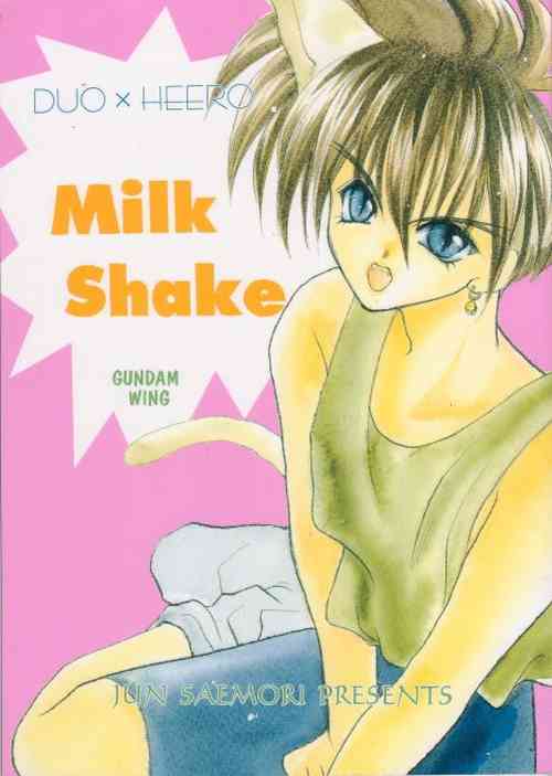 [Banyuu Inryoku (Saemori Jun)] Milk Shake (Gundam Wing)