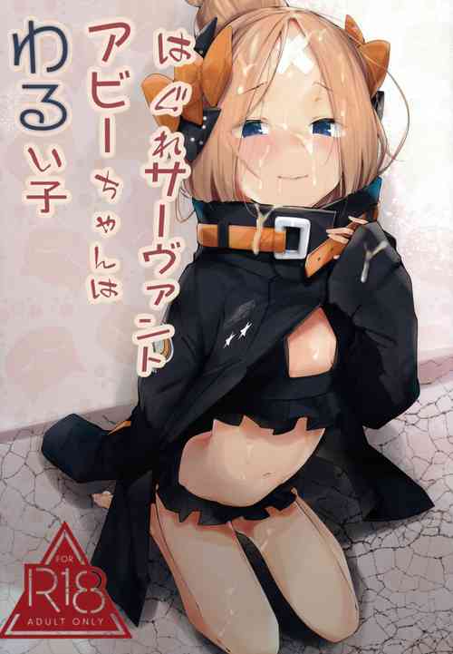 (C95) [GreenHouse (Uno Ryoku)] Hagure Servant Abby-chan wa Warui Ko (Fate/Grand Order)