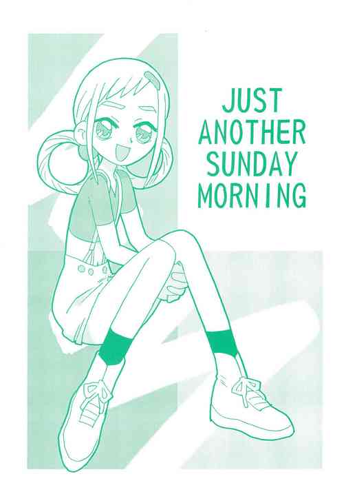 Download JUST ANOTHER SUNDAY MORNING