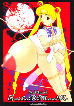 [DangerouS ThoughtS (Kiken Shisou)] MaD ArtistS SailoR MooN (Bishoujo Senshi Sailor Moon)