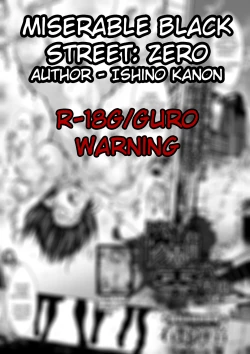 Page 1 of Miserable Black Street: Zero Ch. 1-2