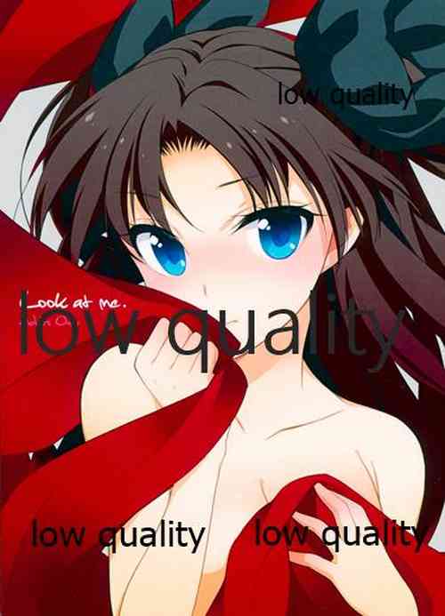(C88) [MoniMoni dan. (Usami Rui, Sinban)] Look at me (Fate/stay night)
