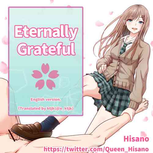 [Hisano] Aogeba Toutoshi! | Eternally Grateful [English]