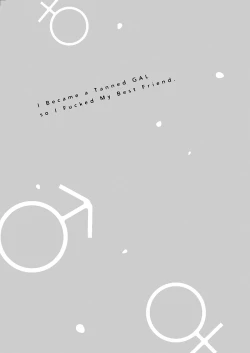 Page 53 of Kuro Gal ni Natta kara Shinyuu to Yatte mita. - I Became a Tanned GAL so I Fucked My Best Friend