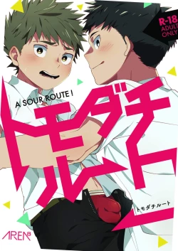 Page 1 of Tomodachi Route - A Sour Route!